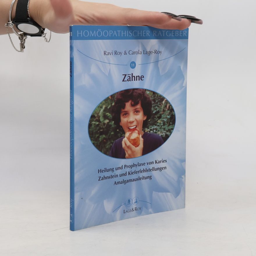 Ravi Roy Homöopathischer Ratgeber Zähne