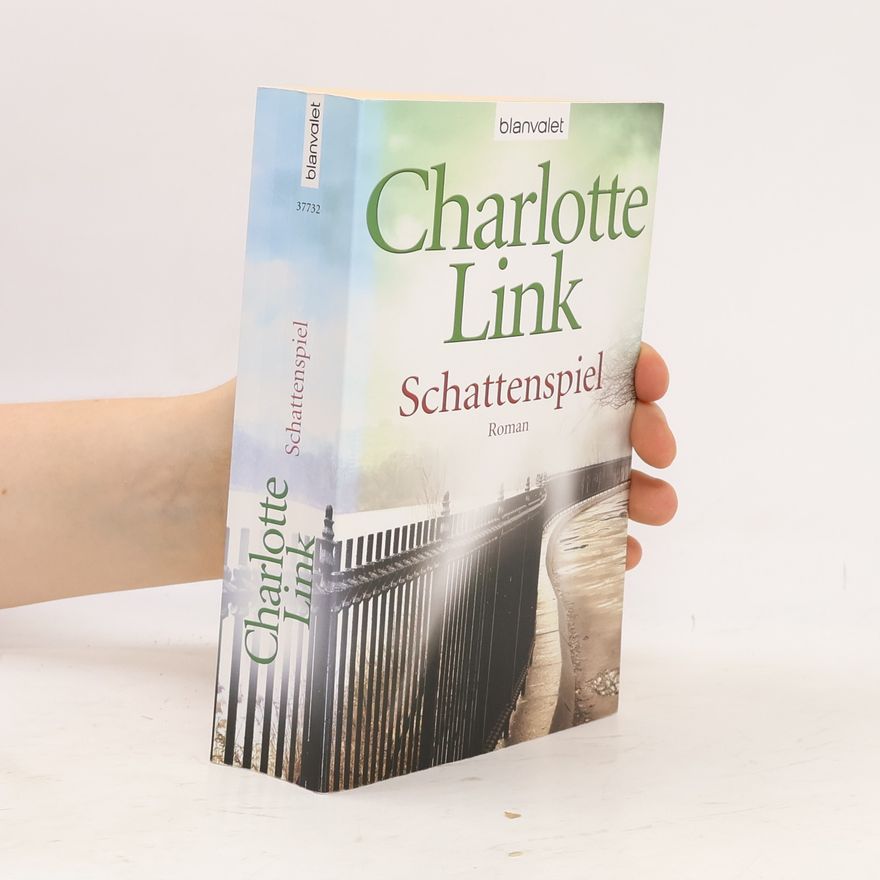 Charlotte Link Schattenspiel