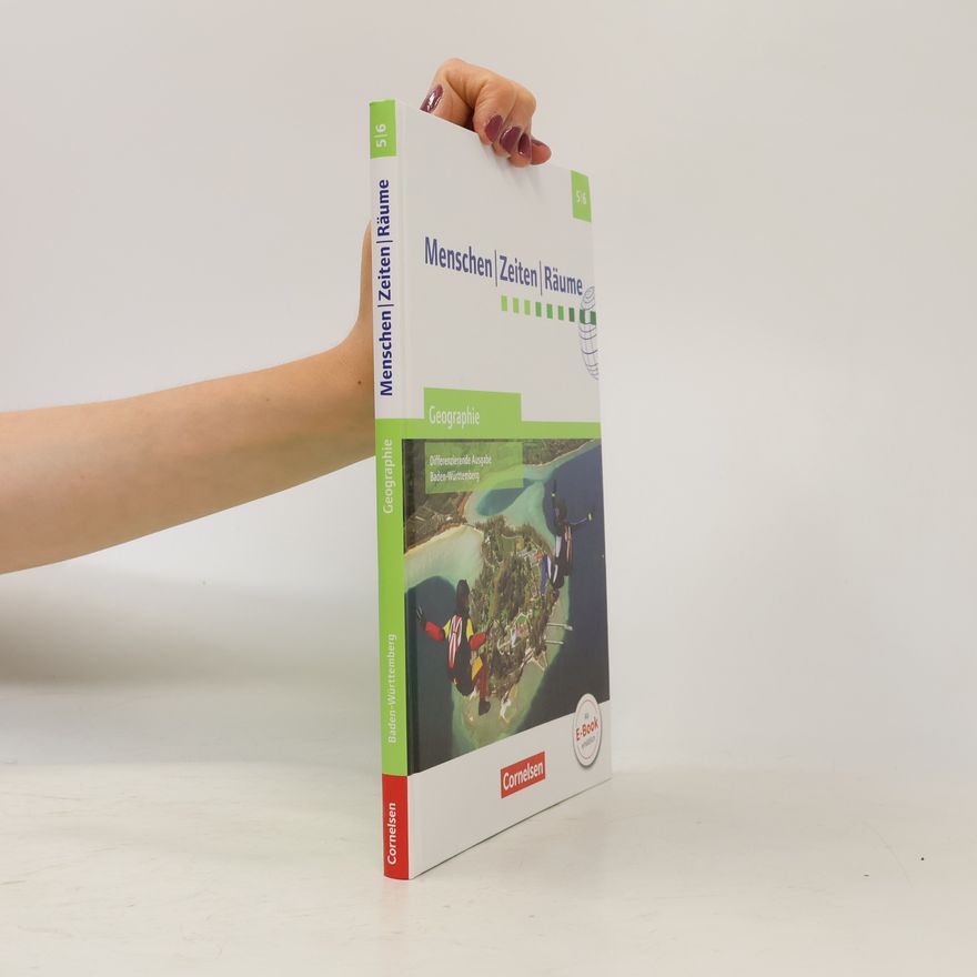 Monika Adler Schmid Menschen, Zeiten, Räume - Geographie