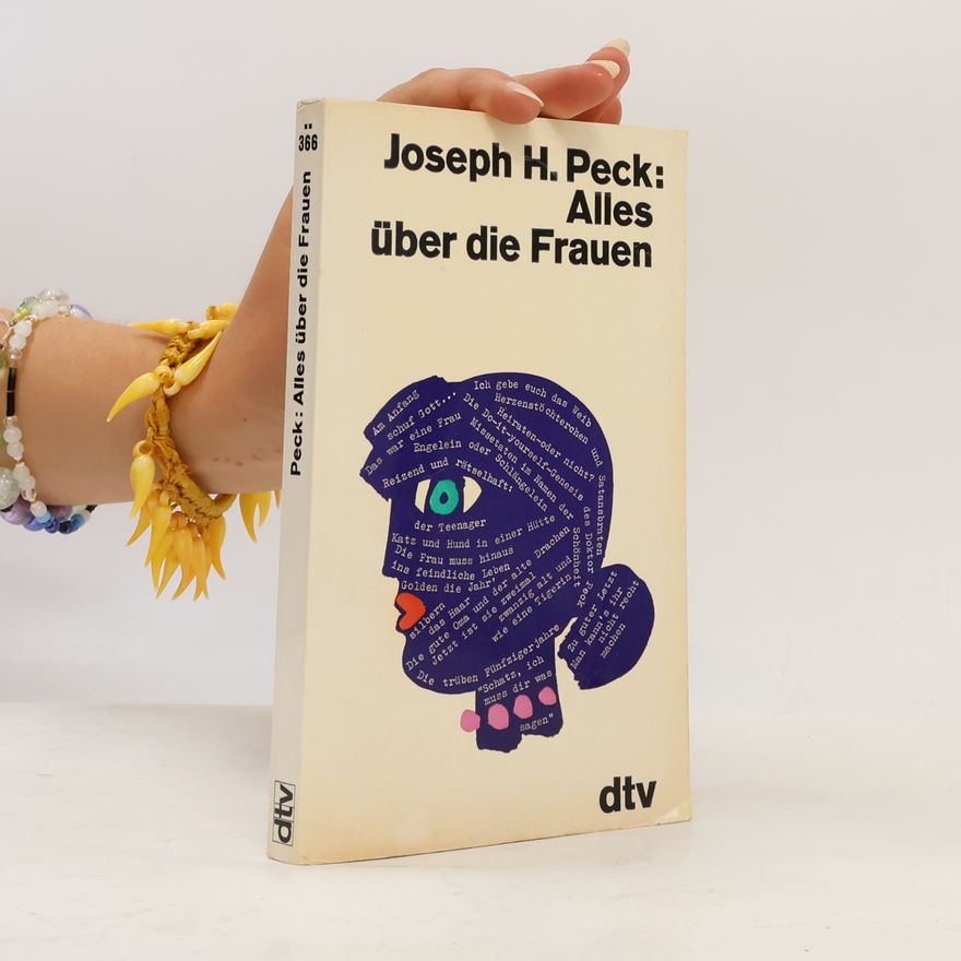 Joseph H. Peck Alles über die Frauen