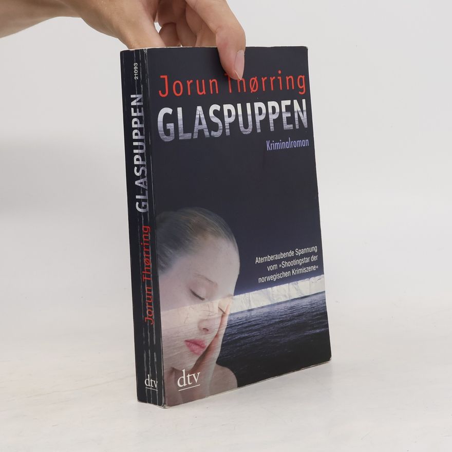 Jorun Thørring Glaspuppen