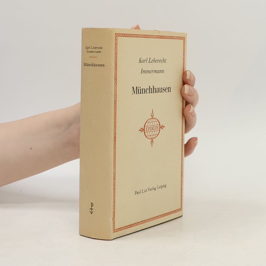 Karl Leberecht Immermann Münchhausen