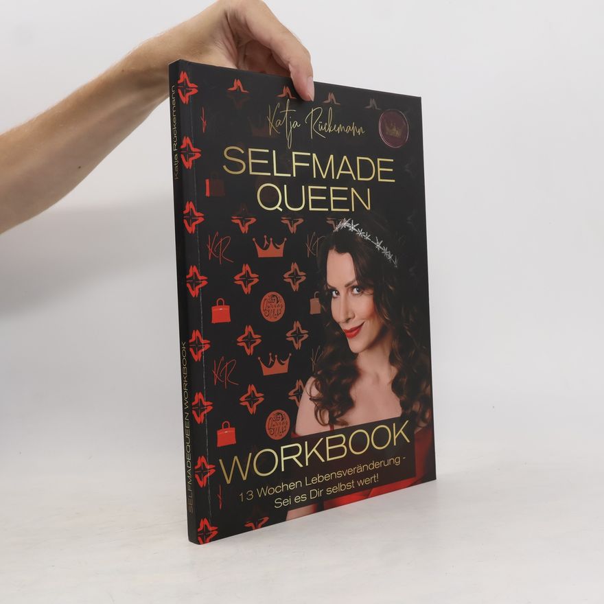 Katja Rückemann Selfmade Queen. Workbook