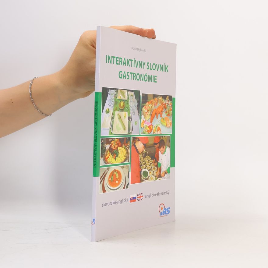 Monika Rybanská Interaktívny slovník Gastronómie
