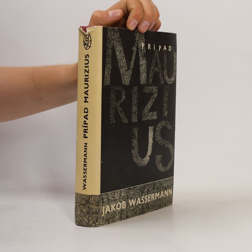 Jakob Wassermann Prípad Maurizius