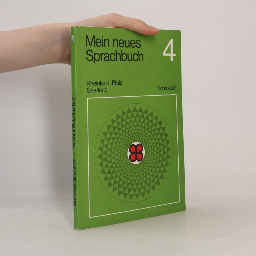 Various authors Mein neues Sprachbuch - Bisherige Ausgabe / Mein neues Sprachbuch - Bisherige Ausgabe: Schülerband 4