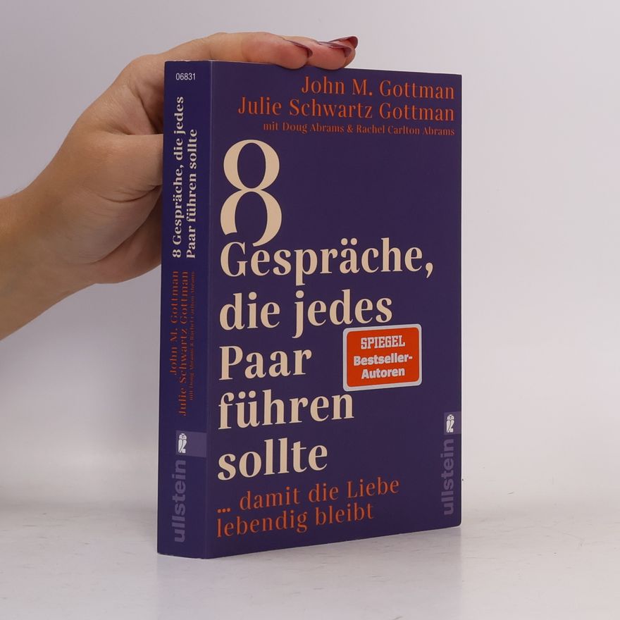 John Gottman 8 Gespräche, die jedes Paar führen sollte ...