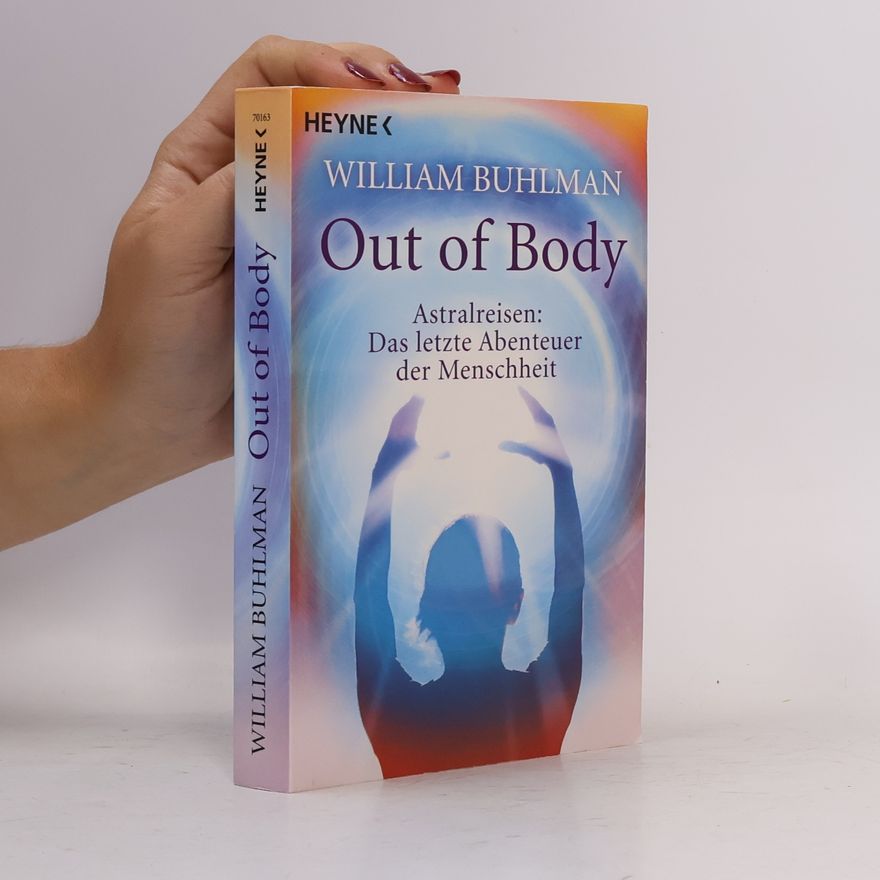 William Buhlman Out of body