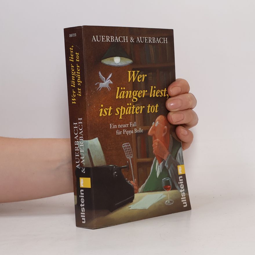 Auerbach & Auerbach Wer länger liest, ist später tot
