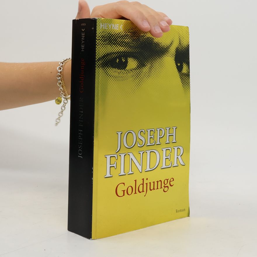 Joseph Finder Goldjunge