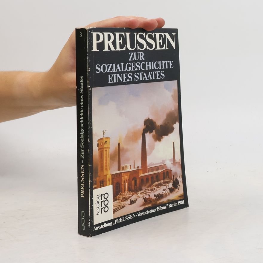 Peter Brandt Preussen, zur Sozialgeschichte eines Staates