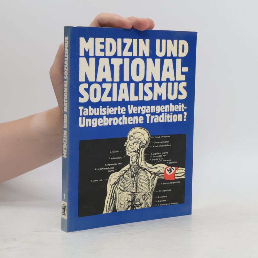 Gerhard Baader Medizin und Nationalsozialismus