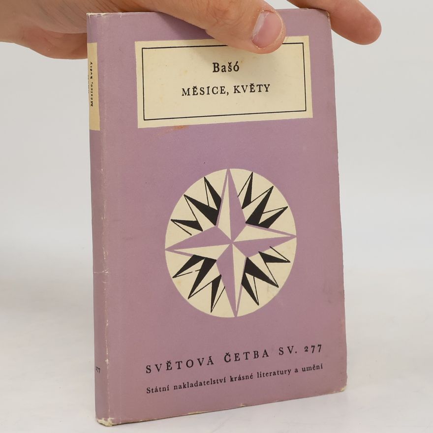 Bashō Matsuo Měsíce, květy