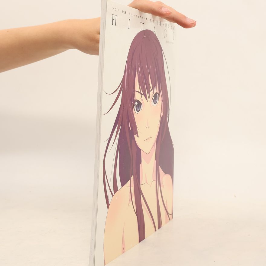 Kolektív autorov Anime "Monogatari" Series Heroine - 5: Senjogahara Hitagi
