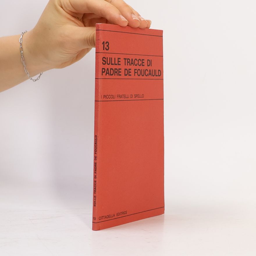 Autorenkollektiv Sulle tracce di Padre de Foucauld