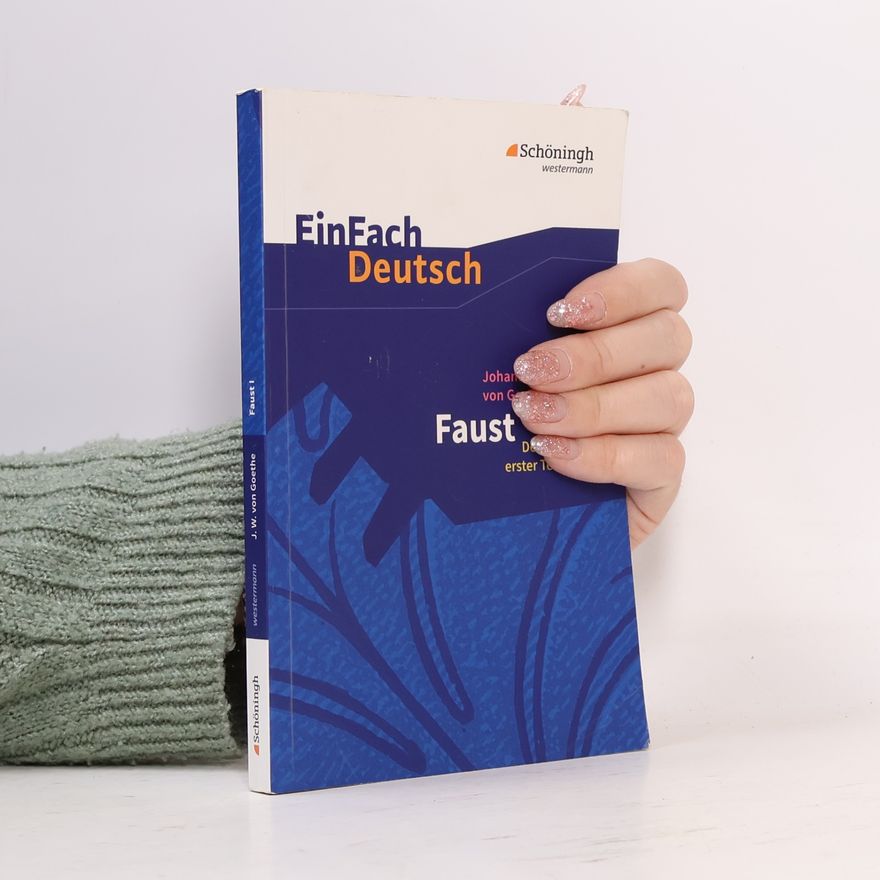 Johann Wolfgang von Goethe Faust