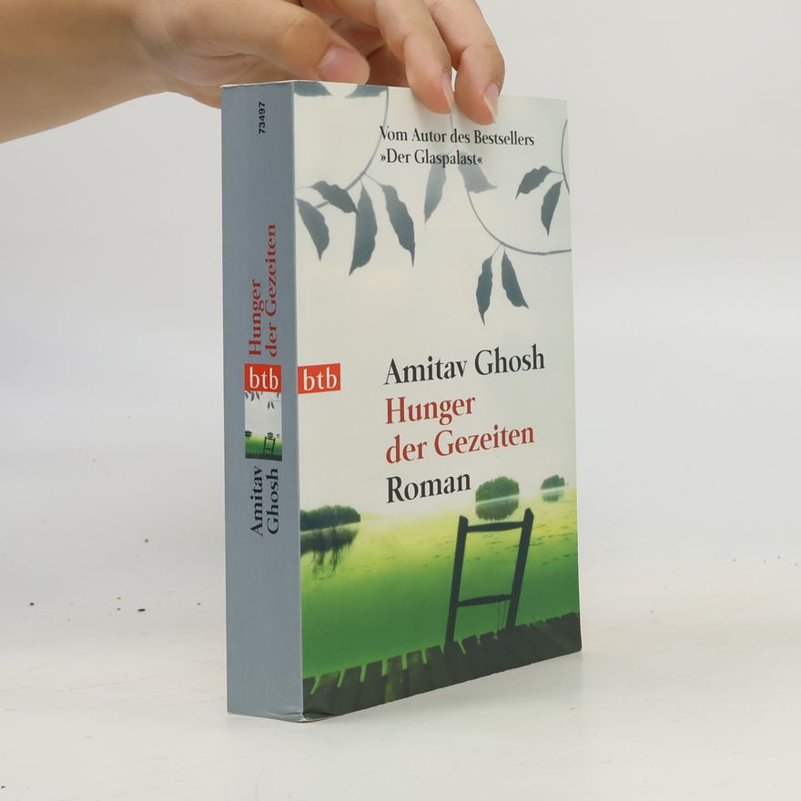 Amitav Ghosh Hunger der Gezeiten