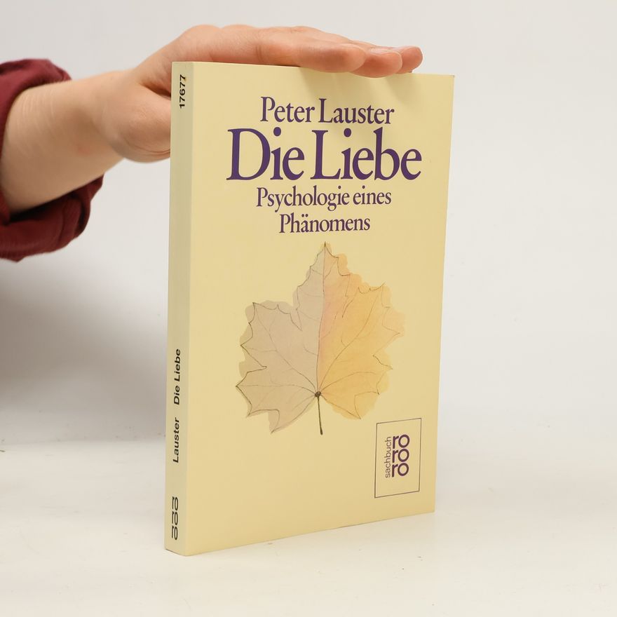 Peter Lauster Die Liebe