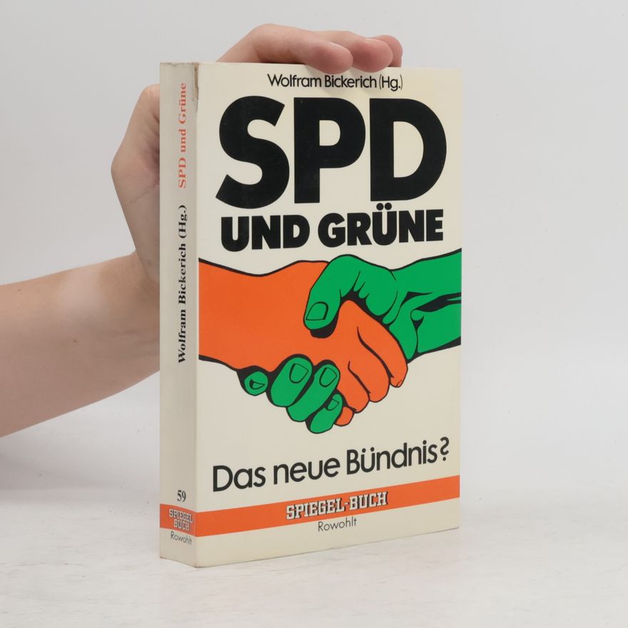 Wolfram Bickerich SPD und Grüne