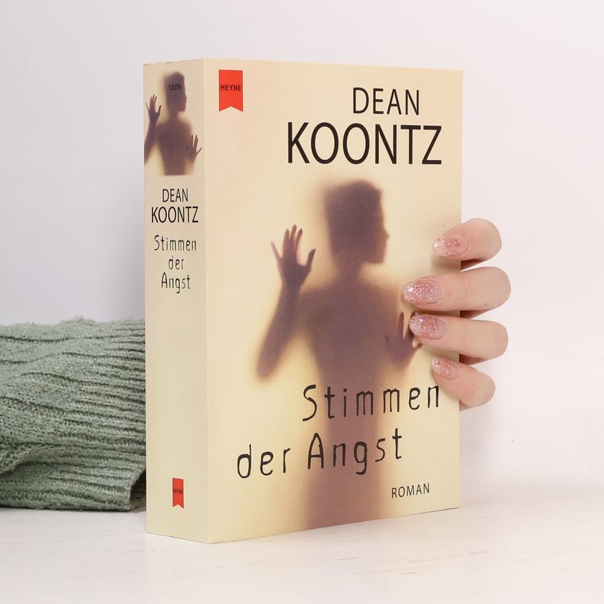 Dean Ray Koontz Stimmen der Angst