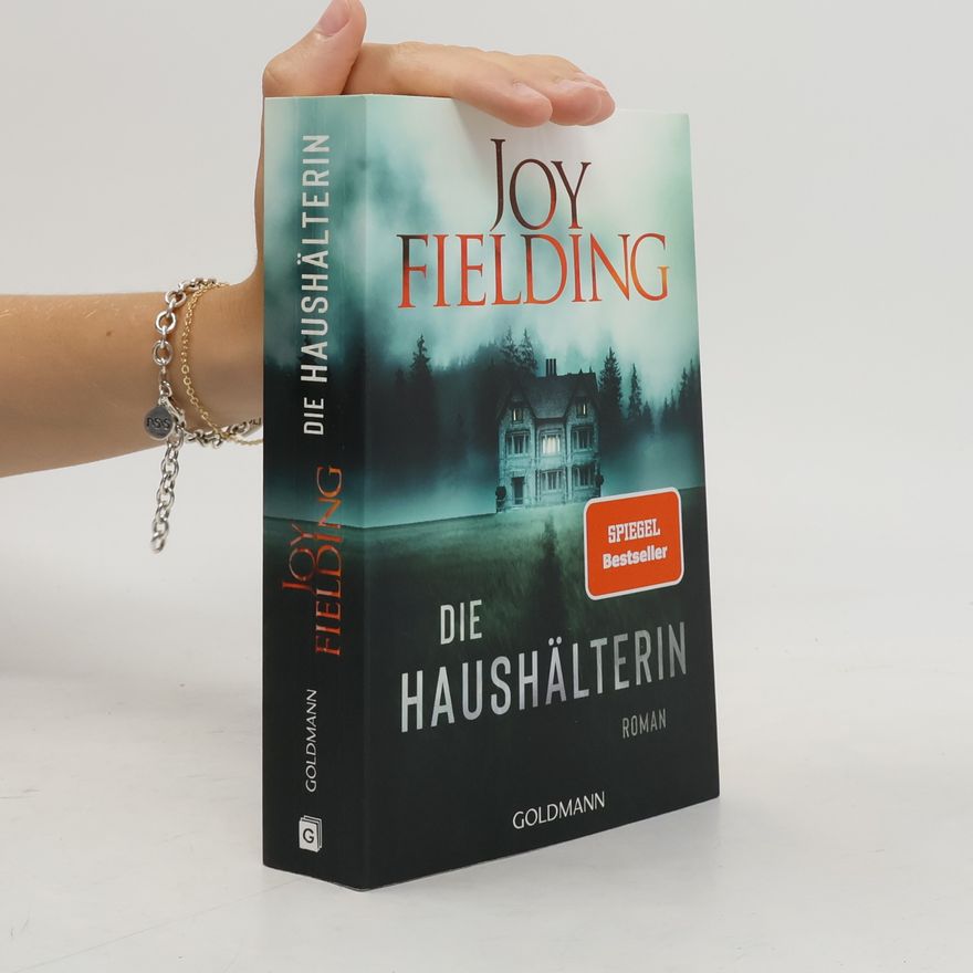 Joy Fielding Die Haushälterin