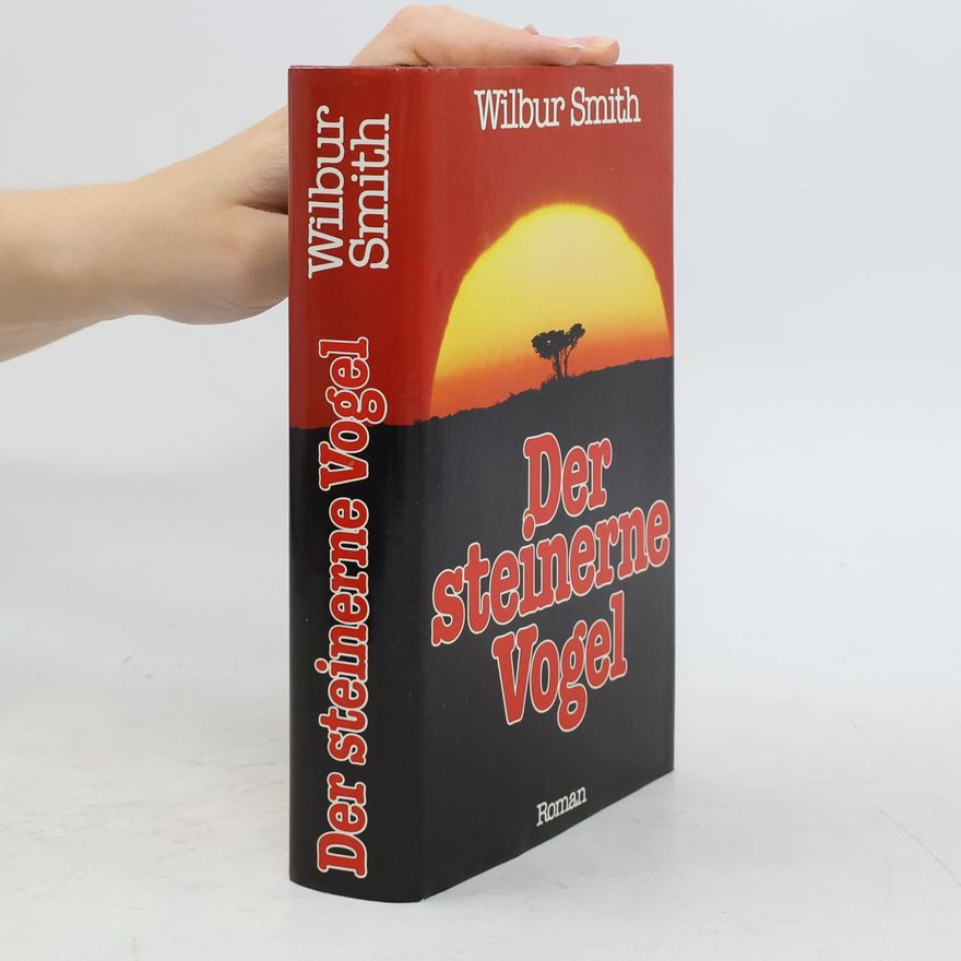 Wilbur Smith Der steinerne Vogel