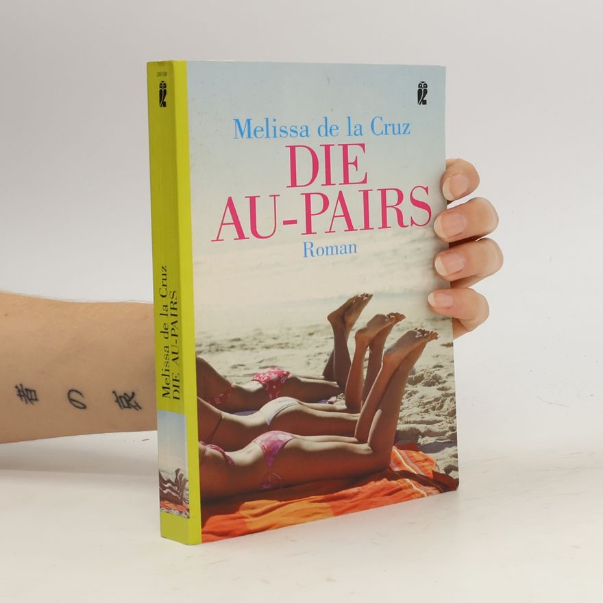 Melissa De la Cruz Die Au-pairs