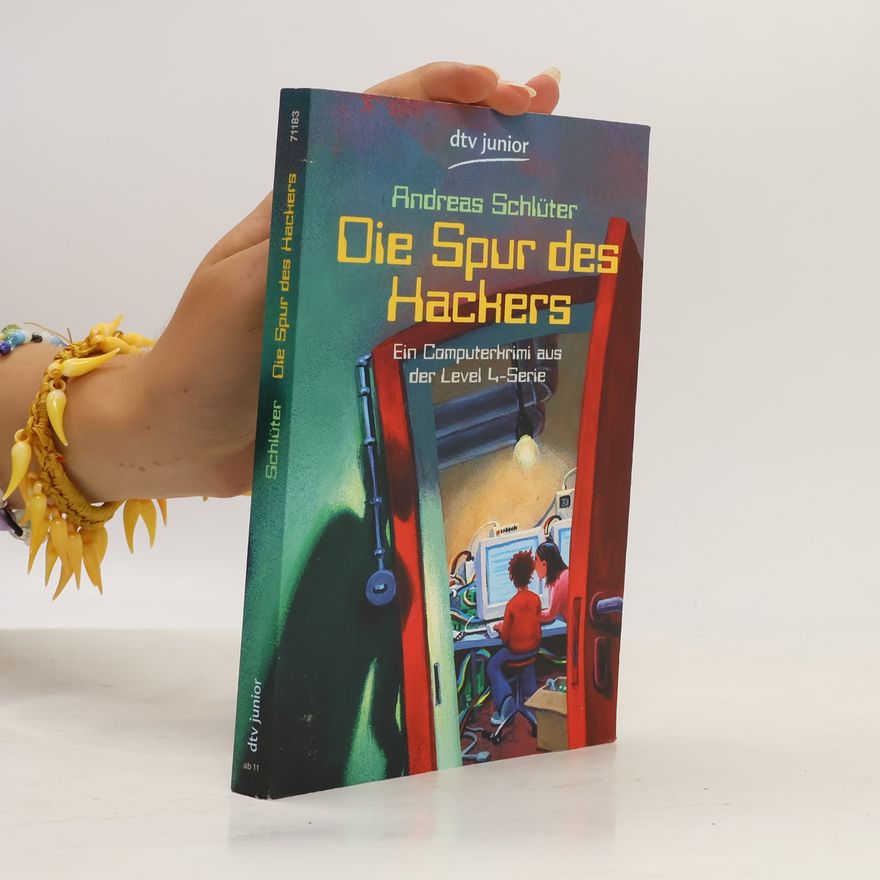 Andreas Schlüter Die Spur des Hackers