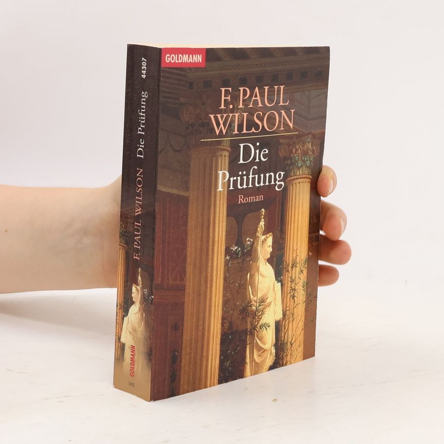 Francis Paul Wilson Die Prüfung
