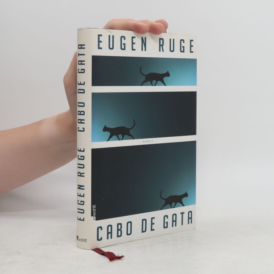 Eugen Ruge Cabo de Gata