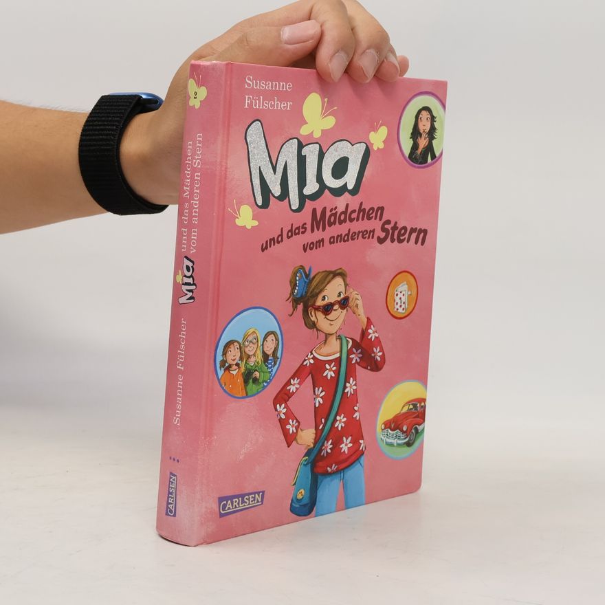 Susanne Fülscher Mia und das Mädchen vom anderen Stern
