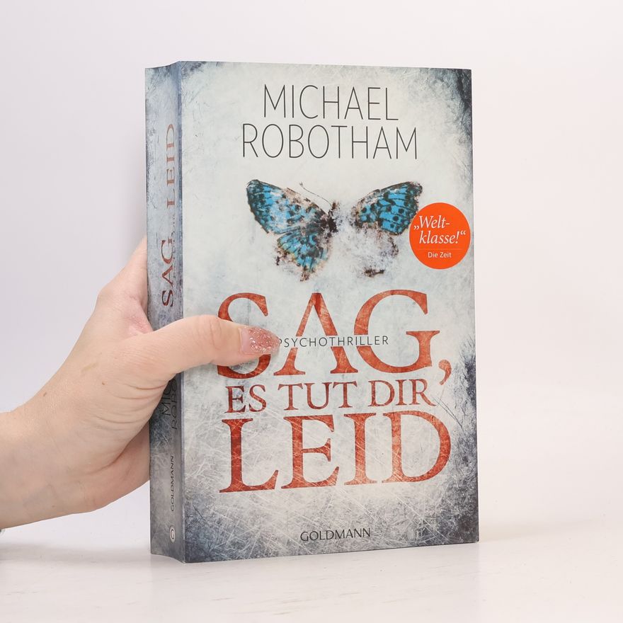 Michael Robotham Sag, es tut dir leid