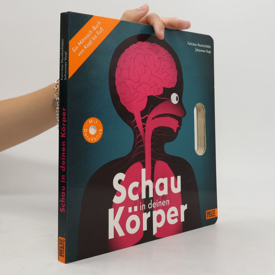 Felicitas Horstschäfer Schau in deinen Körper