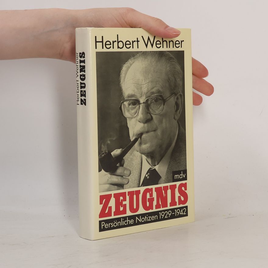 Herbert Wehner Zeugnis