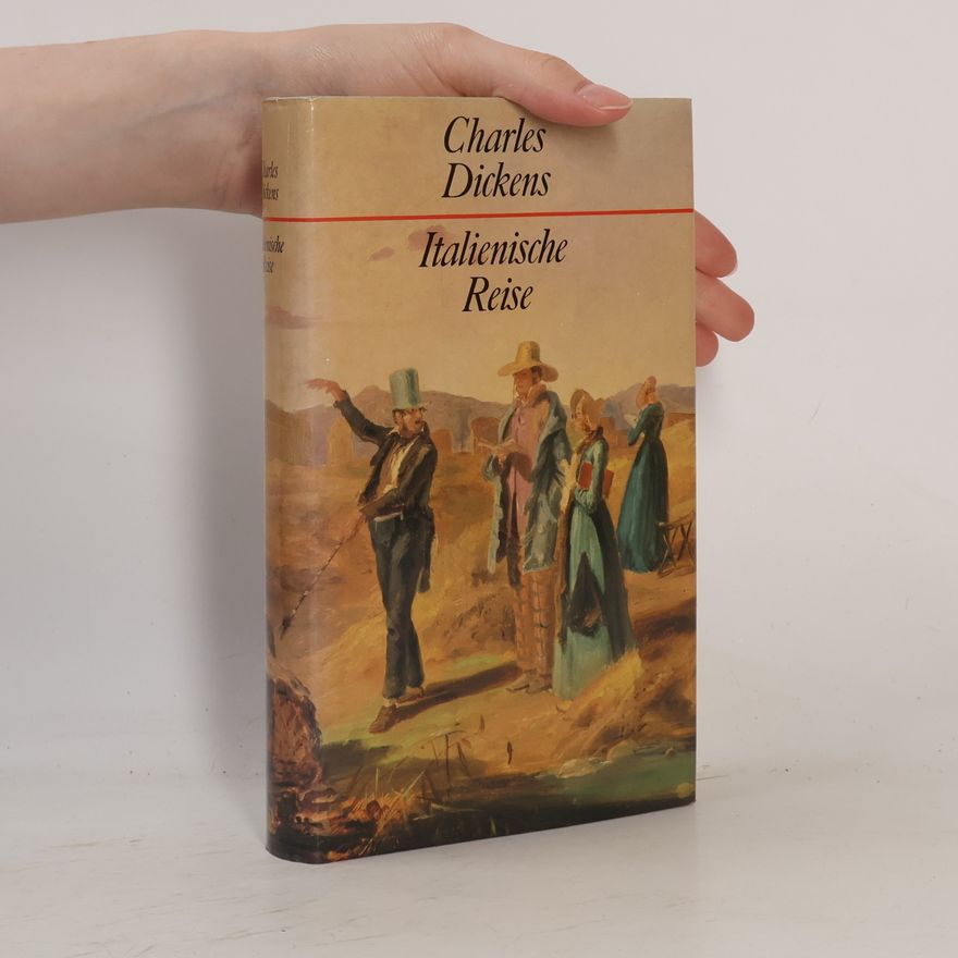 Charles Dickens Italienische Reise