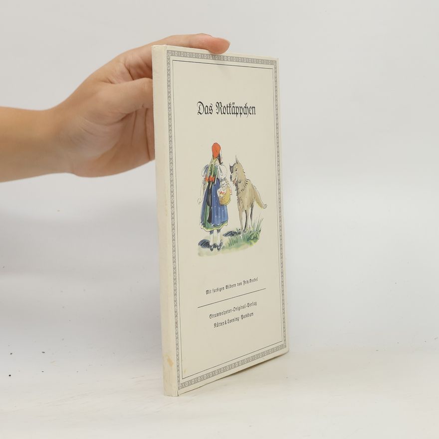 Jacob Grimm Das Rotkäppchen
