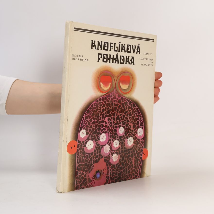 Olga Hejná Knoflíková pohádka