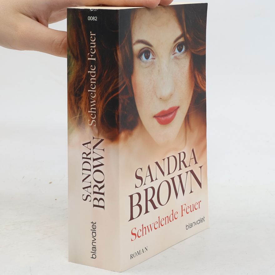 Sandra Brown Schwelende Feuer