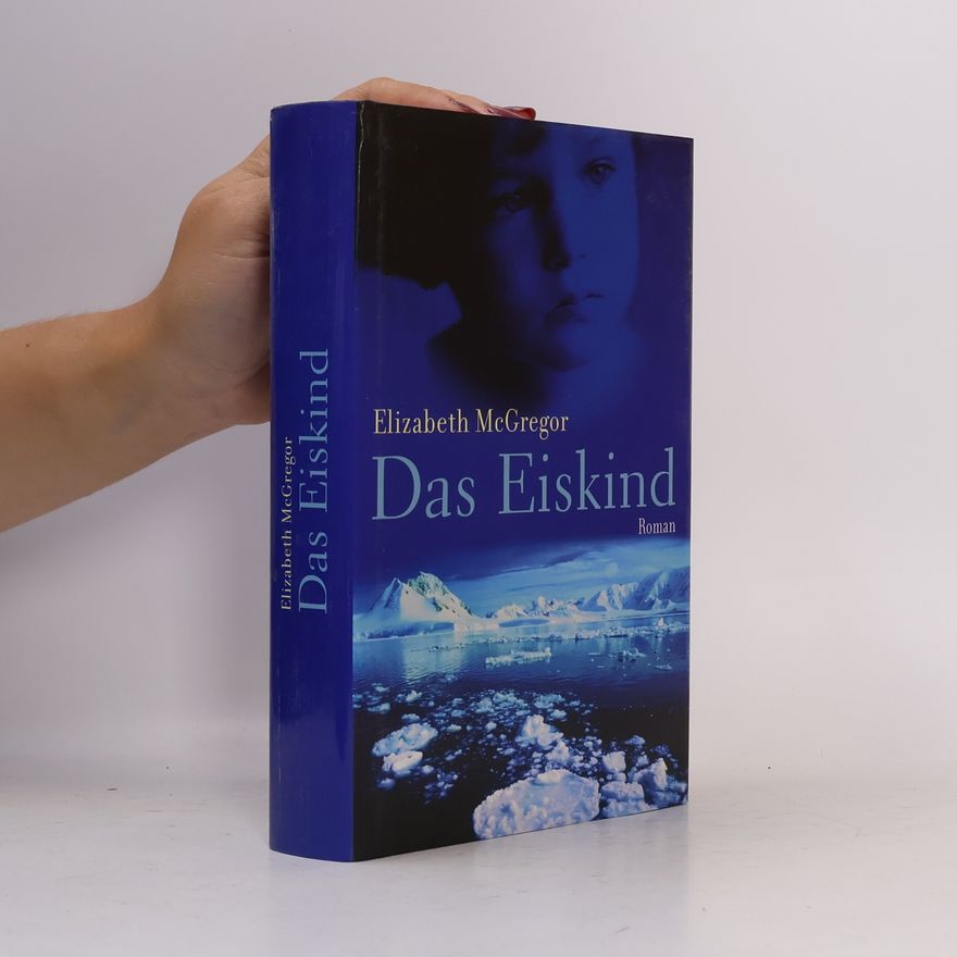 Elizabeth McGregor Das Eiskind