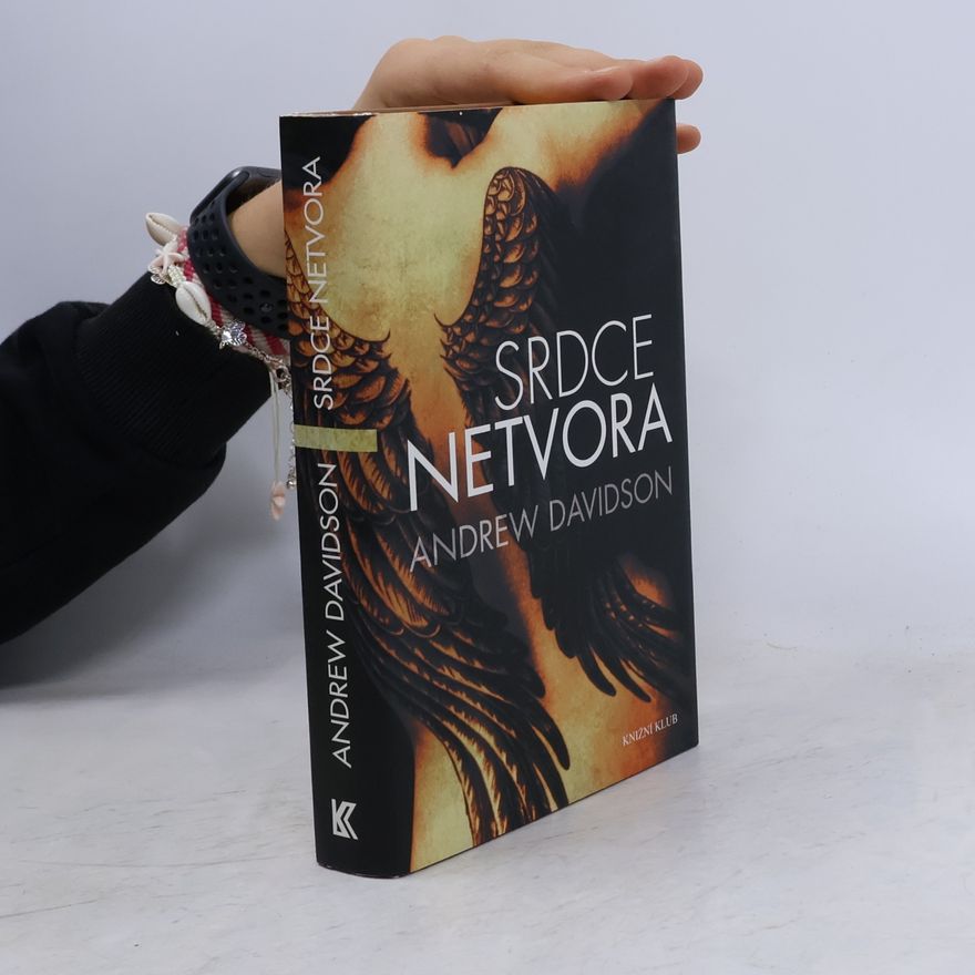 Andrew Davidson Srdce netvora