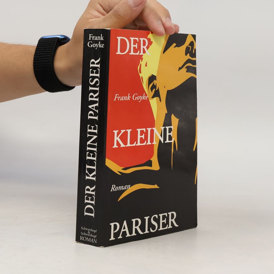 Frank Goyke Der kleine Pariser