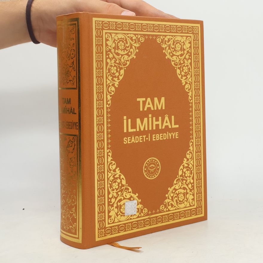 Hüseyn Hilmi Işık  Tam İlmihâl Se’âdet-i Ebediyye