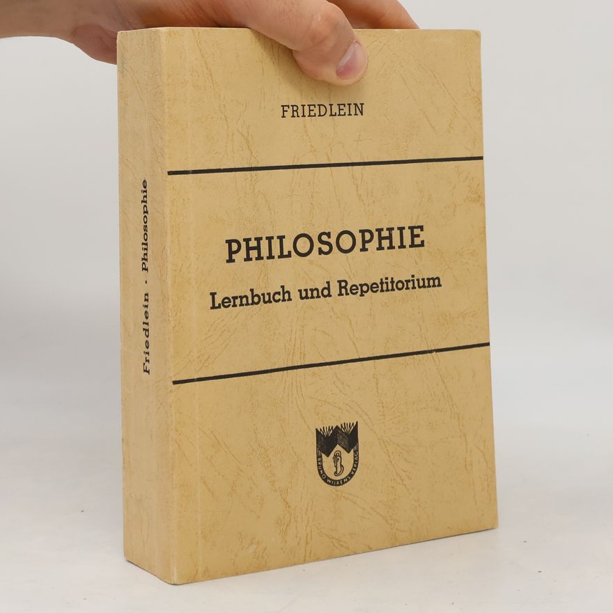 Curt Friedlein Lernbuch und Repetitorium der Geschichte der Philosophie