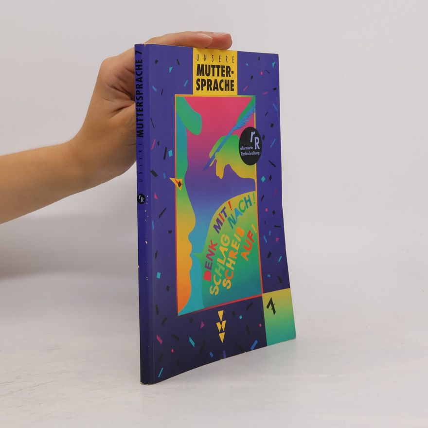 Helena Fischer Unsere Muttersprache, Sekundarstufe, neue Rechtschreibung, 7. Klasse