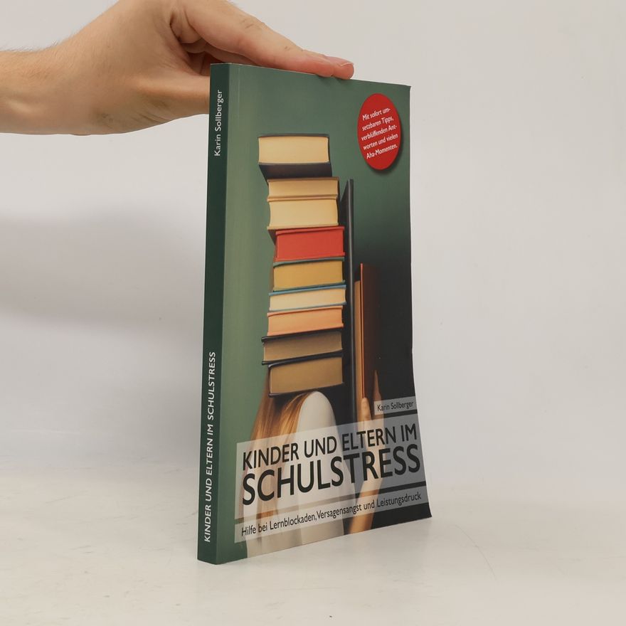 Karin Sollberger Kinder und Eltern im Schulstress