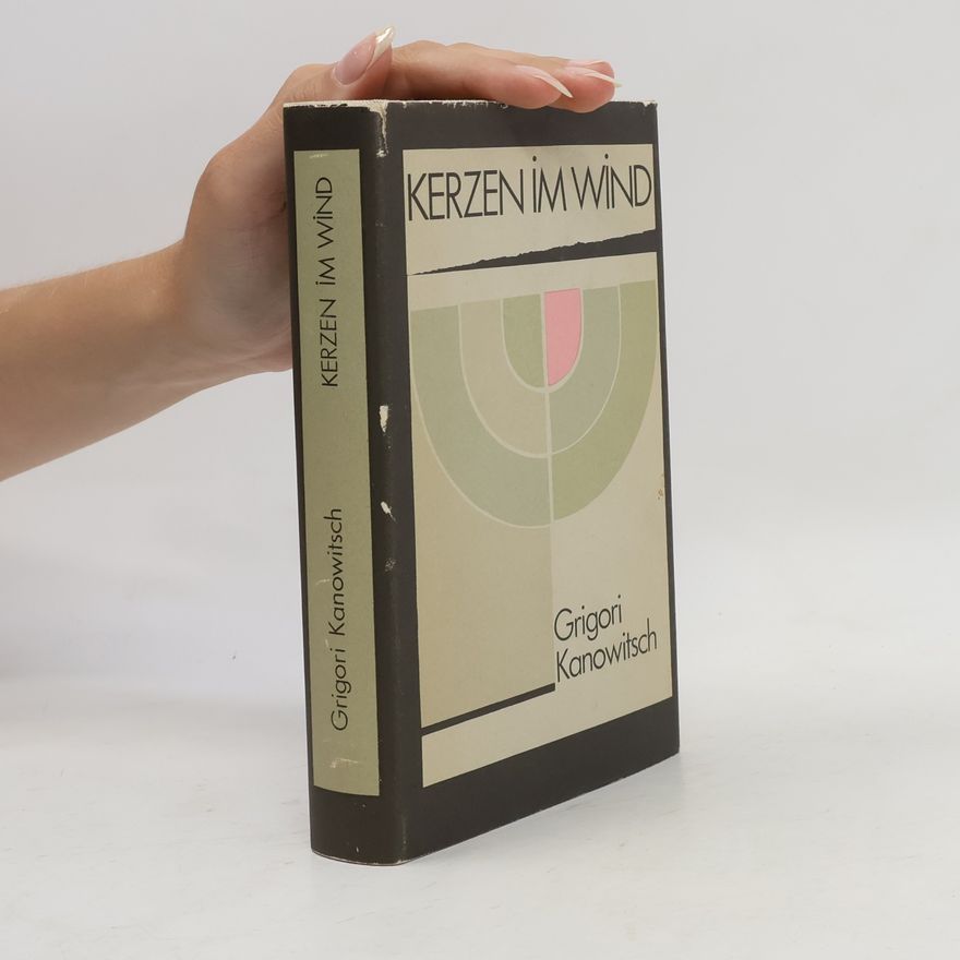 Grigorij Kanovič Kerzen im Wind