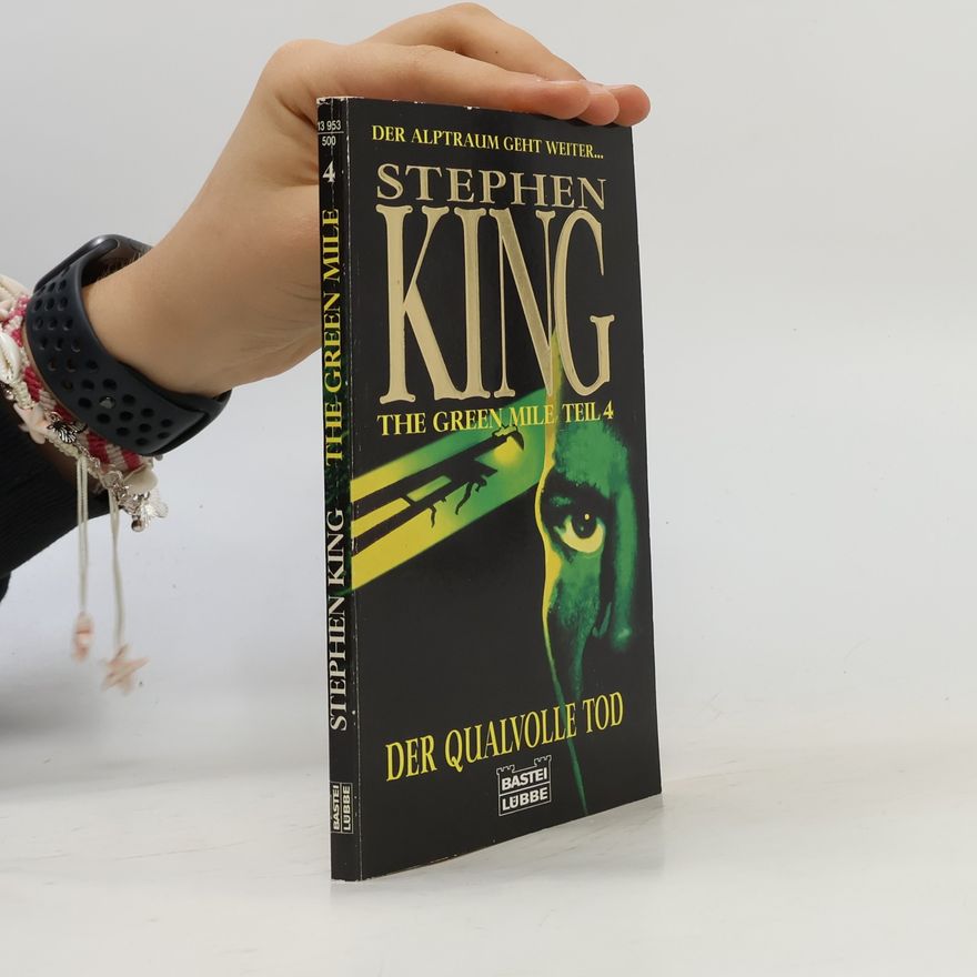 Stephen King The Green Mile. Teil 4, Der qualvolle Tod
