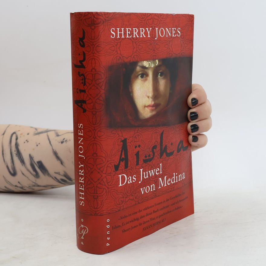 Sherry Jones Aisha, das Juwel von Medina