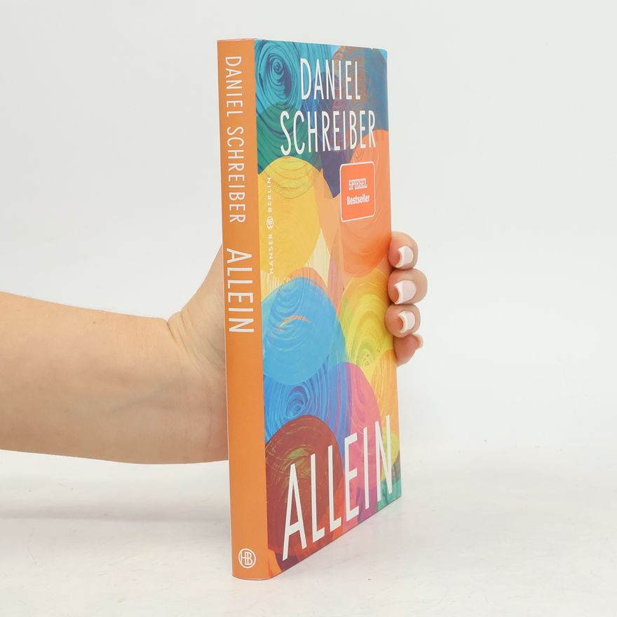 Daniel Schreiber Allein