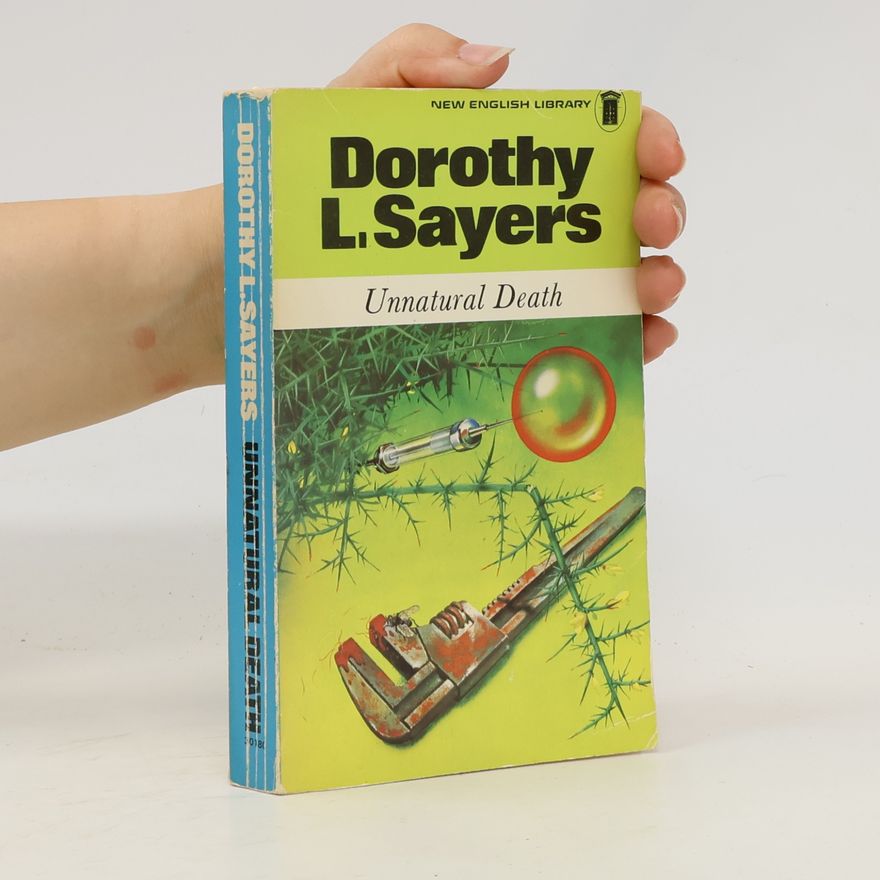 Dorothy Leigh Sayers Unnatural Death